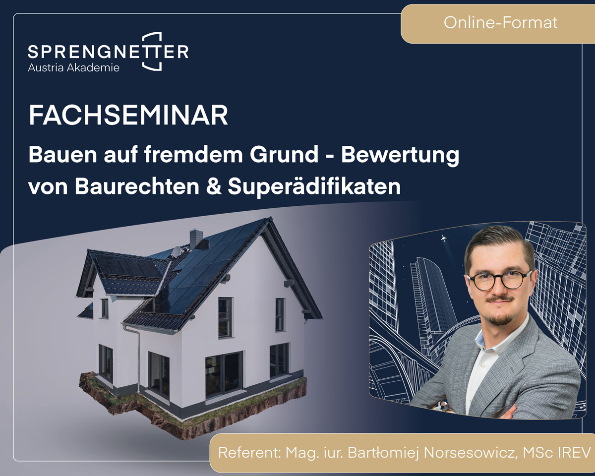 Fachseminar: Bauen auf fremdem Grund - Bewertung von Baurechten & Superädifikaten (Online) - 05.11.2026