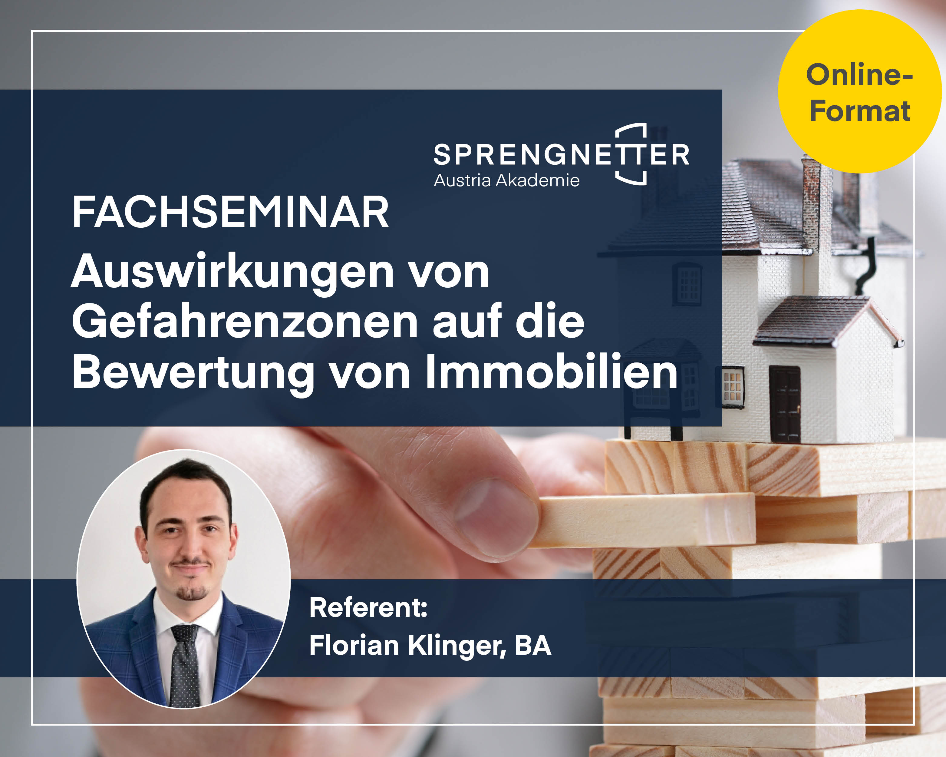 Fachseminar: Auswirkungen von Gefahrenzonen auf die Bewertung von Immobilien (Online) - 24.06.2026
