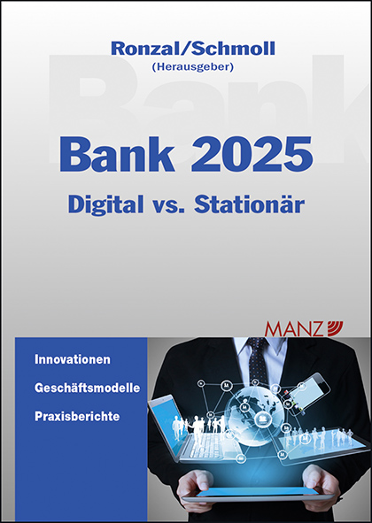  Bank 2025 Digital meets stationär