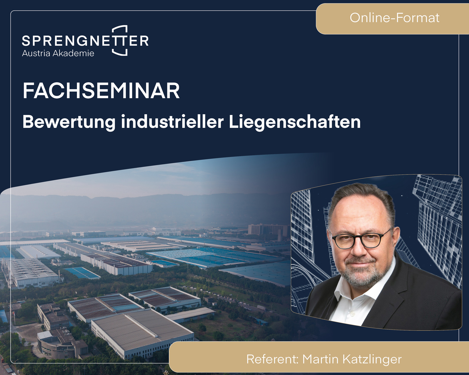 Online-Fachseminar: Die Bewertung industrieller Liegenschaften