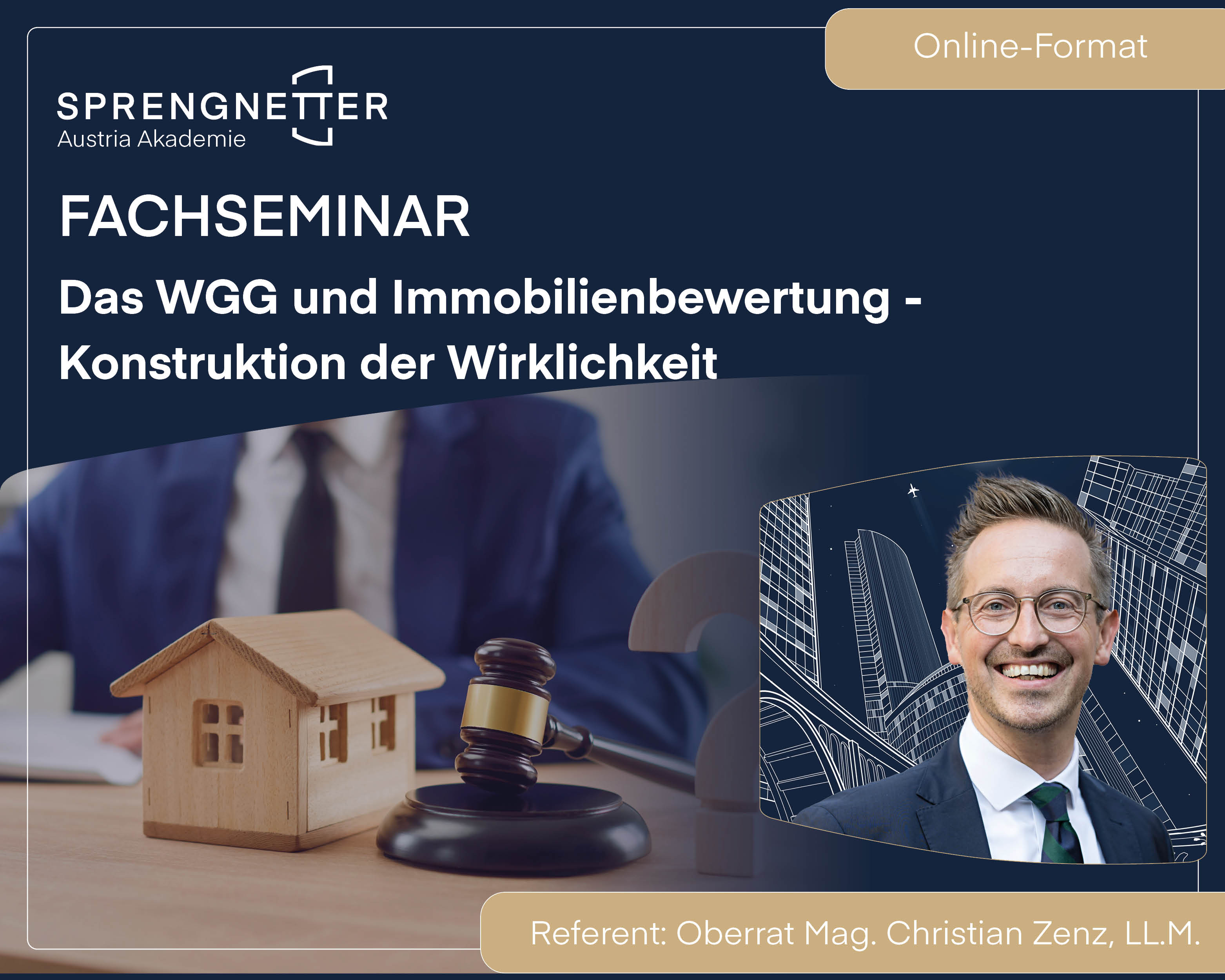 Fachseminar: Das Wohnungsgemeinnützigkeitsgesetz (WGG) und Immobilienbewertung - Konstruktion der Wirklichkeit (Online) - 11.03.2027