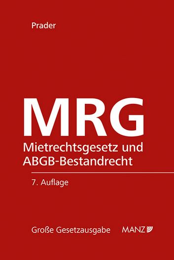 MRG - Mietrechtsgesetz und ABGB-Mietrecht