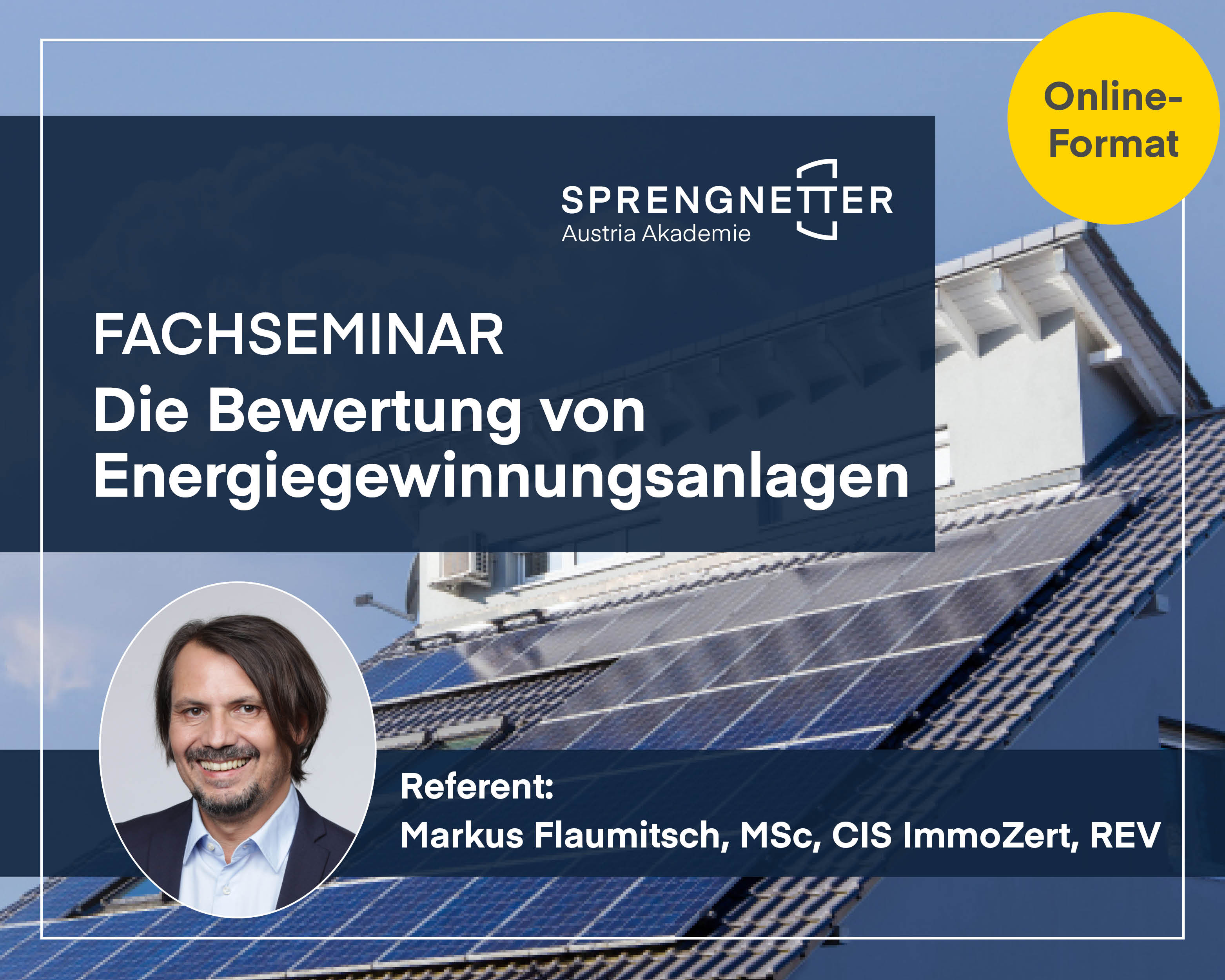 Online-Fachseminar: Die Bewertung von Energiegewinnungsanlagen Online-Fachseminar: Die Bewertung von Energiegewinnungsanlagen