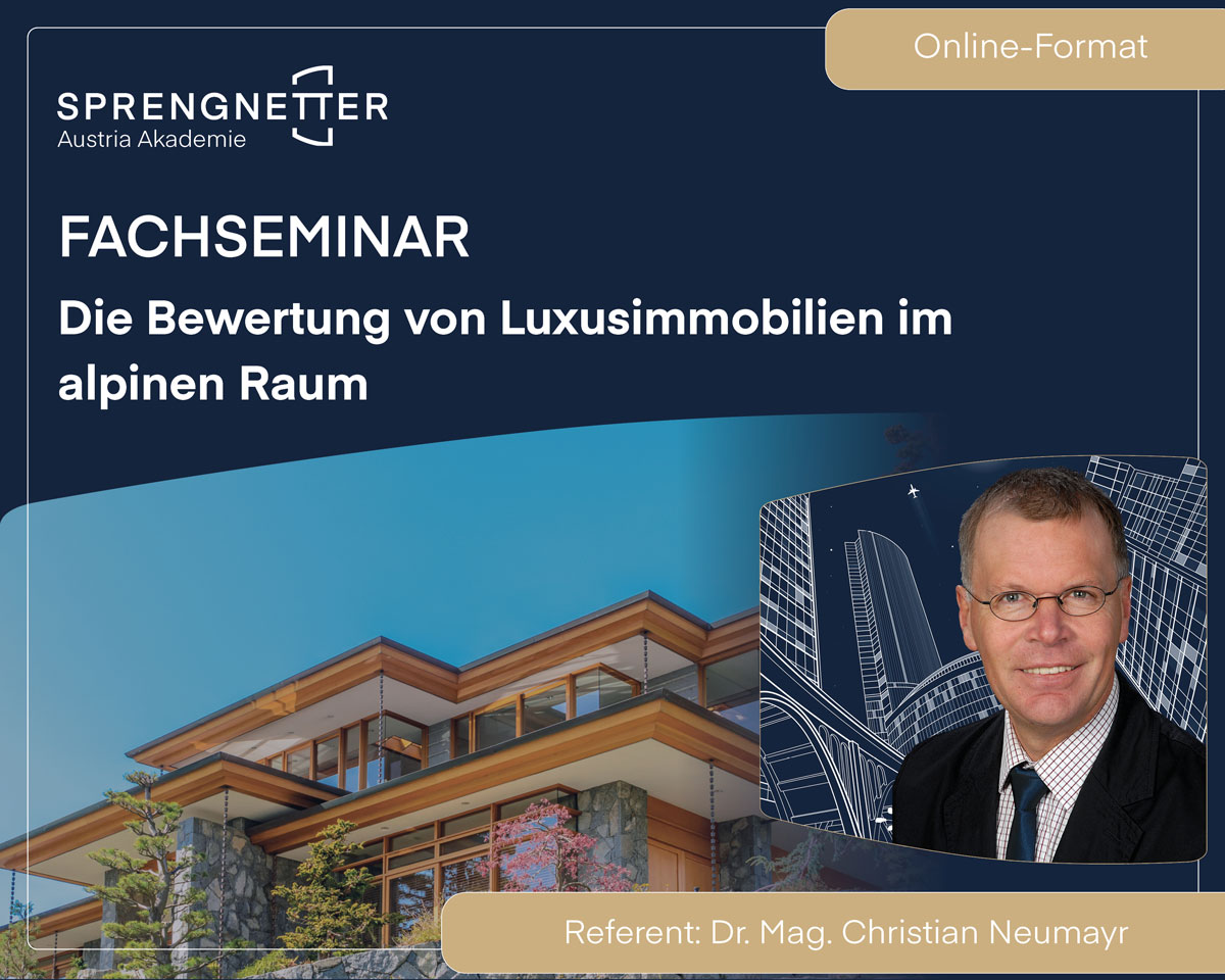 Online-Fachseminar: Die Bewertung von Luxusimmobilien im alpinen Raum - 24.11.2026
